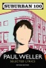 Suburban 100 (Paperback) - Paul Weller Photo