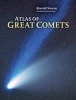 Atlas of Great Comets (English, German, Hardcover) - Ronald Stoyan Photo