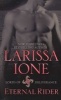 Eternal Rider (Paperback) - Larissa Ione Photo