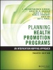 Planning Health Promotion Programs - An Intervention Mapping Approach (Hardcover, 4th Revised edition) - L Kay Bartholomew Eldredge Photo