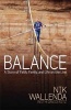 Balance - A Story of Faith, Family, and Life on the Line (Paperback) - Nik Wallenda Photo