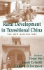 Rural Development in Transitional China - The New Agriculture (Hardcover) - Peter Ho Photo