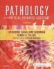 Pathology for the Physical Therapist Assistant (Paperback, 2nd Revised edition) - Catherine C Goodman Photo