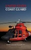 United States Coast Guard Pocket Monthly Planner 2017 - 16 Month Calendar (Paperback) - David Mann Photo