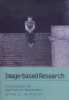 Image-based Research - A Sourcebook for Qualitative Researchers (Paperback) - Jon Prosser Photo