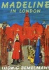 Madeline in London (Paperback) - Ludwig Bemelmans Photo