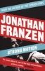 Strong Motion (Paperback) - Jonathan Franzen Photo