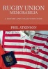 Rugby Union Memorabilia - A History and Collector's Guide (Paperback) - Phil Atkinson Photo