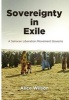 Sovereignty in Exile - A Saharan Liberation Movement Governs (Hardcover) - Alice Wilson Photo