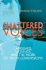 Shattered Voices - Language, Violence and the Work of Truth Commissions (Paperback) - Teresa Godwin Phelps Photo