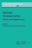 Optimal Transport - Theory and Applications (Paperback) - Herve M Pajot Photo