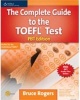 The Complete Guide to the TOEFL Test (Paperback, PBT ed) - Bruce Rogers Photo