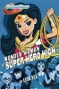 Wonder Woman at Super Hero High - DC Super Hero Girls (Hardcover) - Lisa Yee Photo