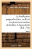 La Fortification Perpendiculaire, Ou Essai Sur Plusieurs Manieres de Fortifier Tome 1 (French, Paperback) - Montalembert M Photo