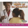 Math at the Hospital (Paperback) - Tracey Steffora Photo