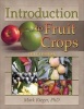 Introduction to Fruit Crops (Paperback, New) - Mark Rieger Photo