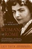 Woman of Rome - A Life of Elsa Morante (Paperback) - Lily Tuck Photo