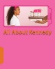 All about Kennedy - A U Draw It Book (Paperback) - Carolyn L Robinson Photo