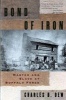 Bond of Iron - Master and Slave at Buffalo Forge (Paperback, New Ed) - Charles B Dew Photo