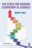 Ten Steps for Genuine Leadership in Schools (Paperback) - David Fultz Photo