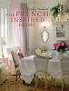 The French-Inspired Home (Hardcover) - Carolyn Westbrook Photo