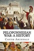 Peloponnesian War - A History (Paperback) - Carter Archibald Photo