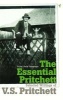 The Essential Pritchett - Selected Writings of V S Pritchett (Paperback) - VS Pritchett Photo