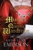 Murder in the Queen's Wardrobe: An Elizabethan Spy Thriller (Hardcover) - Kathy Lynn Emerson Photo