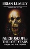 Necroscope: The Lost Years - Harry and the Pirates (Paperback) - Brian Lumley Photo