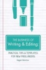 The Business of Writing & Editing - Practical Tips & Templates for New Freelancers (Paperback) - Sagan Morrow Photo