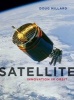 Satellite - Innovation in Orbit (Hardcover) - Doug Millard Photo