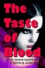 The Taste of Blood (Paperback) - Ronnie G Anderson Photo