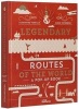 Legendary Routes of the World (Hardcover) - Alexandre Verhille Photo