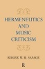 Hermeneutics and Music Criticism (Hardcover, New) - Roger W H Savage Photo