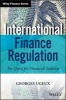 International Finance Regulation - The Quest for Financial Stability (Hardcover) - Georges Ugeux Photo