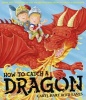 How To Catch a Dragon (Paperback) - Caryl Hart Photo