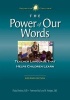 The Power of Our Words - Teacher Language That Helps Children Learn (Paperback, 2nd) - Paula Denton Photo