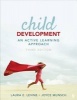 Child Development - An Active Learning Approach (Paperback, 3rd Revised edition) - Laura E Levine Photo