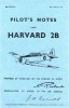  Pilot's Notes, North American Harvard IIB (Paperback, Facsimile of 1951 ed) - Air Ministry Photo