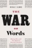 The War on Words - Slavery, Race, and Free Speech in American Literature (Paperback) - Michael T Gilmore Photo