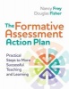 The Formative Assessment Action Plan - Practical Steps to More Successful Teaching and Learning (Paperback) - Nancy Frey Photo