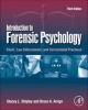 Introduction to Forensic Psychology - Court, Law Enforcement, and Correctional Practices (Hardcover, 3rd Revised edition) - Stacey L Shipley Photo