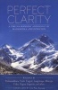 Perfect Clarity - A Tibetan Buddhist Anthology of Mahamudra and Dzogchen (Paperback) - Padmasambhava Rinpoche Photo