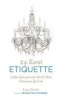 24 Karat Etiquette - Advice from the Founder of Beverly Hills Manners (Hardcover) - Lisa Gache Photo