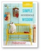  Simple Household Wisdom - 300 Easy Ways to Clean & Organize Your Home (Paperback) - Good Housekeeping Photo