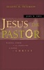 Jesus the Pastor - Leading Others in the Character and Power of Christ (Paperback) - John W Frye Photo