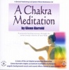 A Chakra Meditation (Abridged, CD, abridged edition) - Glenn Harrold Photo