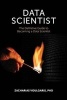 Data Scientist - The Definitive Guide to Becoming a Data Scientist (Paperback) - Zacharias Voulgaris Photo