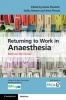 Returning to Work in Anaesthesia - Back on the Circuit (Paperback) - Emma Plunkett Photo