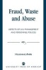 Fraud, Waste and Abuse - Aspects of U.N. Management and Personnel Policies (Paperback, New) - Houshang Ameri Photo